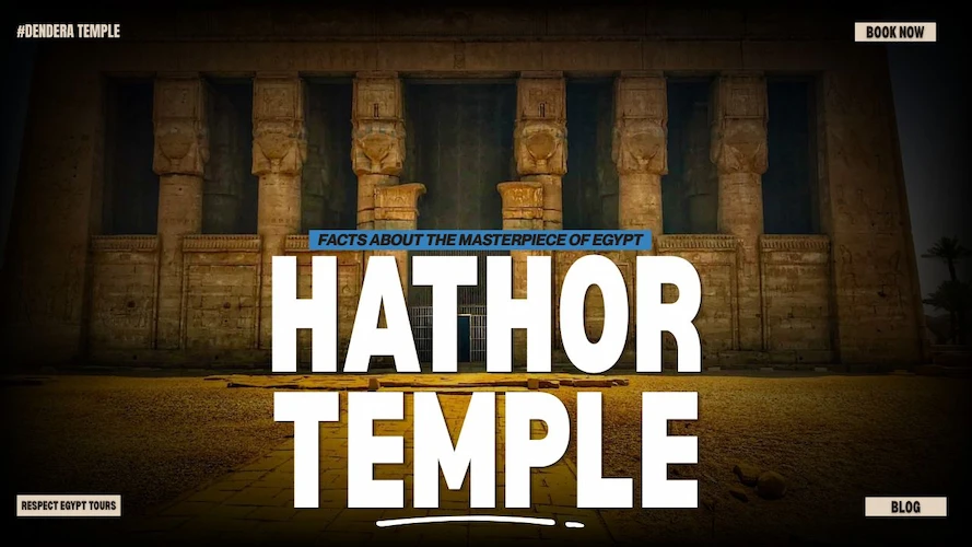 Why the Temple of Hathor at Dendera is Egypt’s True Masterpiece