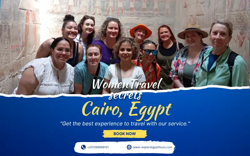 Cairo Egypt Women Guide: Solo Travel Culture & Safety Secrets